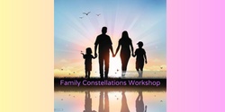 Banner image for Family and Systemic Constellations workshop