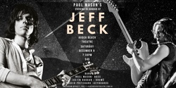 Banner image for Paul Mason's Evening In Honour Of Jeff Beck
