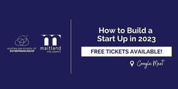 Banner image for Building a Start Up Workshop - Virtual