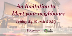 Banner image for Meet your neighbours - Rosemount Retirement Community