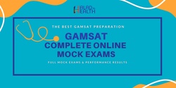 Banner image for 💥 GAMSAT Complete Mock Exams (Online) |Halad to Health