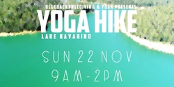 Banner image for Back to Nature | Lake Navarino Yoga Hike