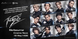Banner image for 12 怪盜 (墨爾本) We 12 (Melbourne) 18 May 2024 2:30pm