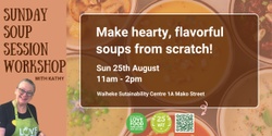 Banner image for Sunday Soup Session Workshop