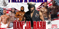 Banner image for I NEED A SOLDIER MALE REVUE ATX 