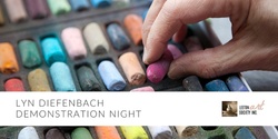 Banner image for Lyn Diefenbach - Pastel Artist Demonstration Night 