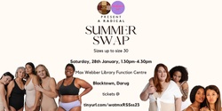 Banner image for we are the mainstream + Radically Soft society present || Summer clothing swap
