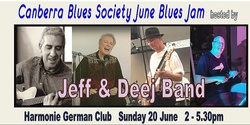Banner image for CBS June Blues Jam hosted by Jeff & Deej Band