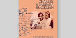 Banner image for CHARLES AND BARBARA BLACKMAN: ART TALK AND BOOK SIGNING