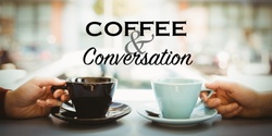 Banner image for Coffee Conversations - Weekly Business Discussion Group