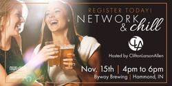 Banner image for Network & Chill - Byway Brewing Hosted by CliftonLarsonAllen