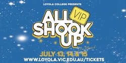 Banner image for VIP Tickets: Loyola College Presents All Shook Up: The Musical 