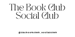 Banner image for The Book Club Social Club 