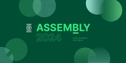 Banner image for Assembly 2024: A B Corp Gathering