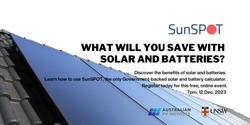 Banner image for Solar and batteries: Discover the savings you could make with SunSPOT