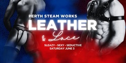 Banner image for LEATHER&LACE 🖤 ⛓️🔗🕳️