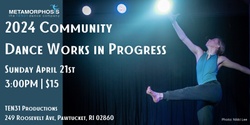 Banner image for 2024 Community Dance Works in Progress show 