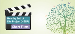 Banner image for Launch of the Healthy End of Life Project Short Films Hear from local residents about their experiences with end of life, death and dying and how these experiences have enriched and added to the way they view end of life.