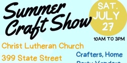 Banner image for Our Savior’s Lutheran Church Summer Craft Show