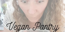 Banner image for Vegan Pantry