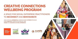 Banner image for Creative Connections - Wellbeing for social enterprise practitioners