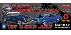 Banner image for 2023 Pirtek & IMS Mackay Motor Show