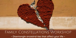 Banner image for Family Constellation Workshop - Agnes Water - 4 May