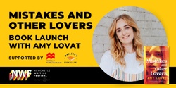 Banner image for Book Launch - Mistakes and Other Lovers by Amy Lovat