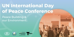 Banner image for UN International Day of Peace Conference 2019