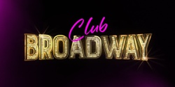 Club Broadway's banner