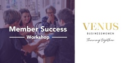 Venus Virtual- Member Success - 7th November 22