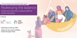 Banner image for Report Launch: Redressing the Balance - 15 February 2023