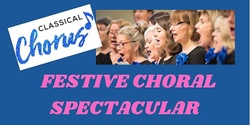 Banner image for Festive Choral Spectacular