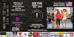 Banner image for NEW YORK Fashion Week GALA (S/S 24) – Saturday September 9th 2023
