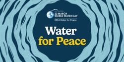 Banner image for 2024 World Water Day: Heart of Country film screening 