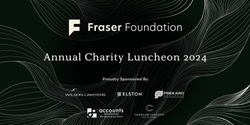 Banner image for Fraser Foundation Annual Charity Luncheon