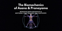 Banner image for The Biomechanics of Asana & Pranayama