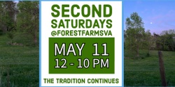 Banner image for Second Saturday at Forest Farms VA  - May 2024