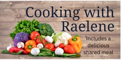 Banner image for Cooking with Raelene - April