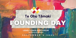Banner image for Te Ohu Tāmaki Founding Day