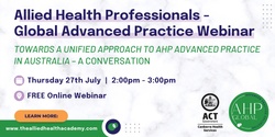 Banner image for Allied Health Professionals - Global Advanced Practice Webinar