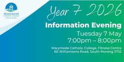 Banner image for Year 7 2026 Information Evening - South Morang Campus