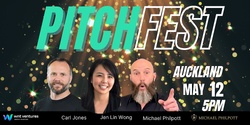 Auckland Pitch Fest May 2023
