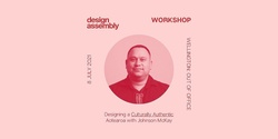 Banner image for WELLINGTON DA Workshop: Designing a Culturally Authentic Aotearoa