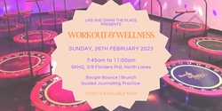 Banner image for Workout & Wellness - February