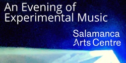 Banner image for An Evening of Experimental Music