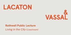 Banner image for (Livestream) Lacaton & Vassal: Rothwell Chair Public Lecture