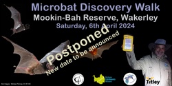 Banner image for Microbat Discovery Walk Mookin-Bah Reserve