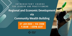 Banner image for Introductory Course: Regional and Economic Development via Community Wealth Building (Batch 6)