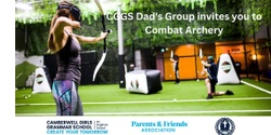 Banner image for CGGS Dad's Group: Dads & Daughters Mobile Archery